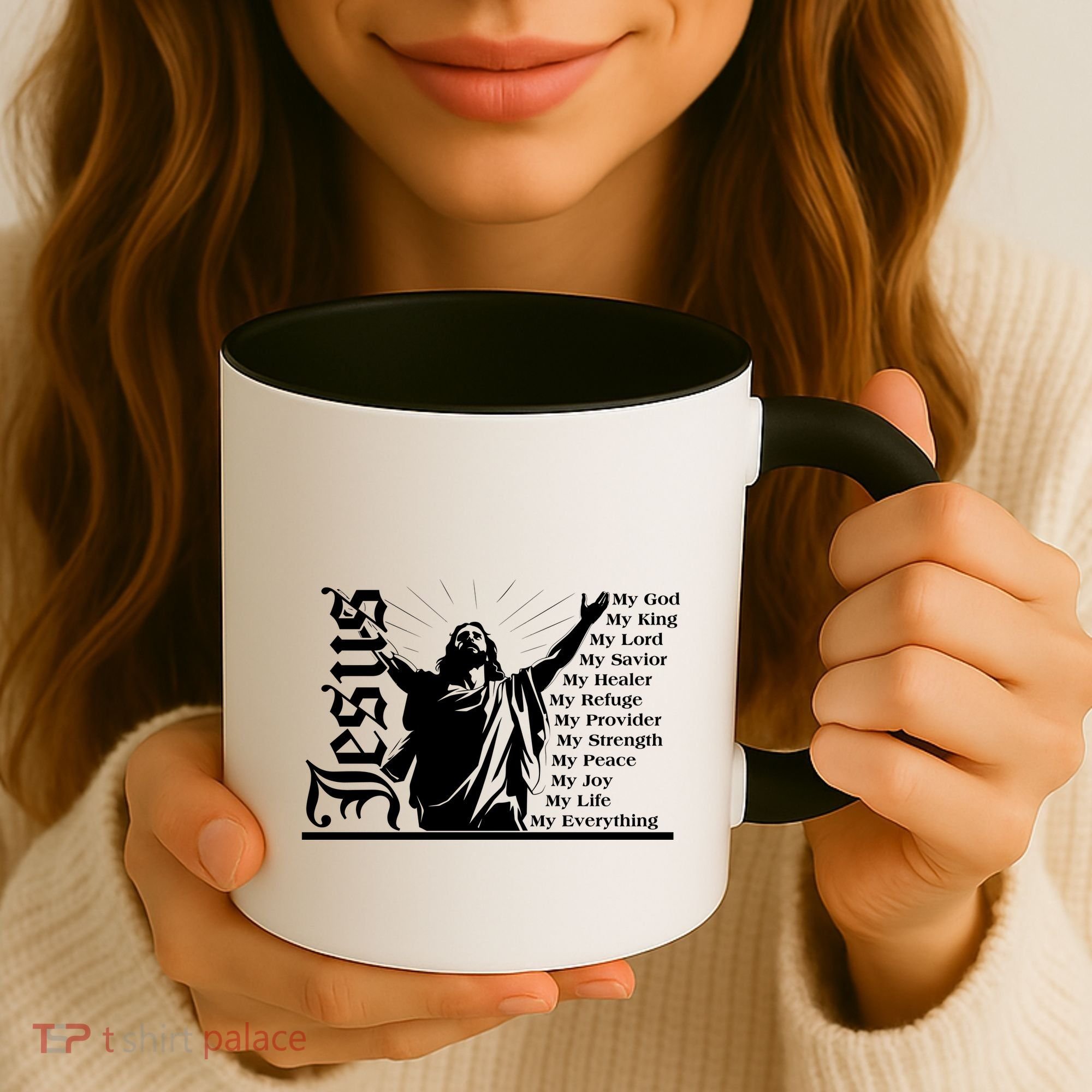 Jesus Christ My God King Lord Savior Strength Prayer Coffee Mug