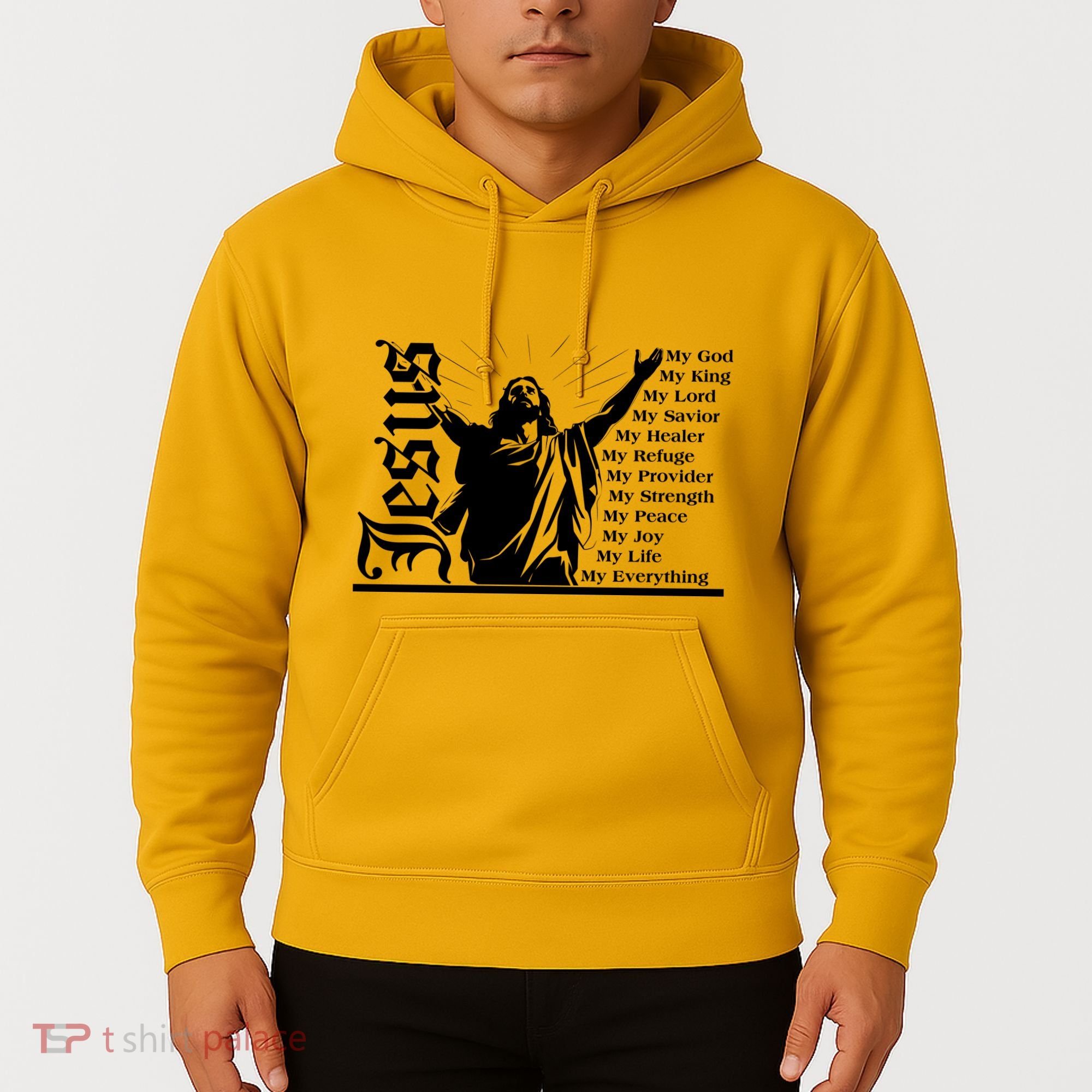 Jesus Christ My God King Lord Savior Strength Prayer Hoodie