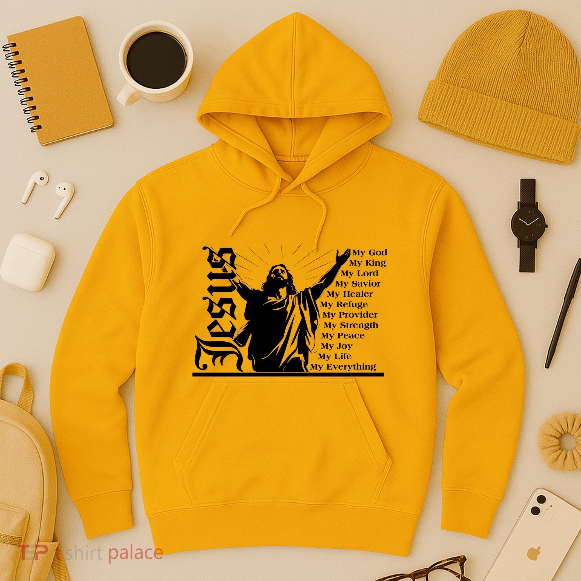 Jesus Christ My God King Lord Savior Strength Prayer Hoodie