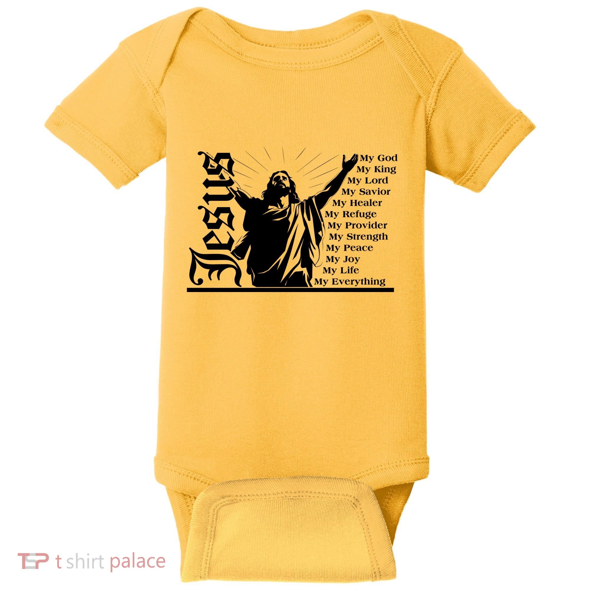 Jesus Christ My God King Lord Savior Strength Prayer Baby Bodysuit
