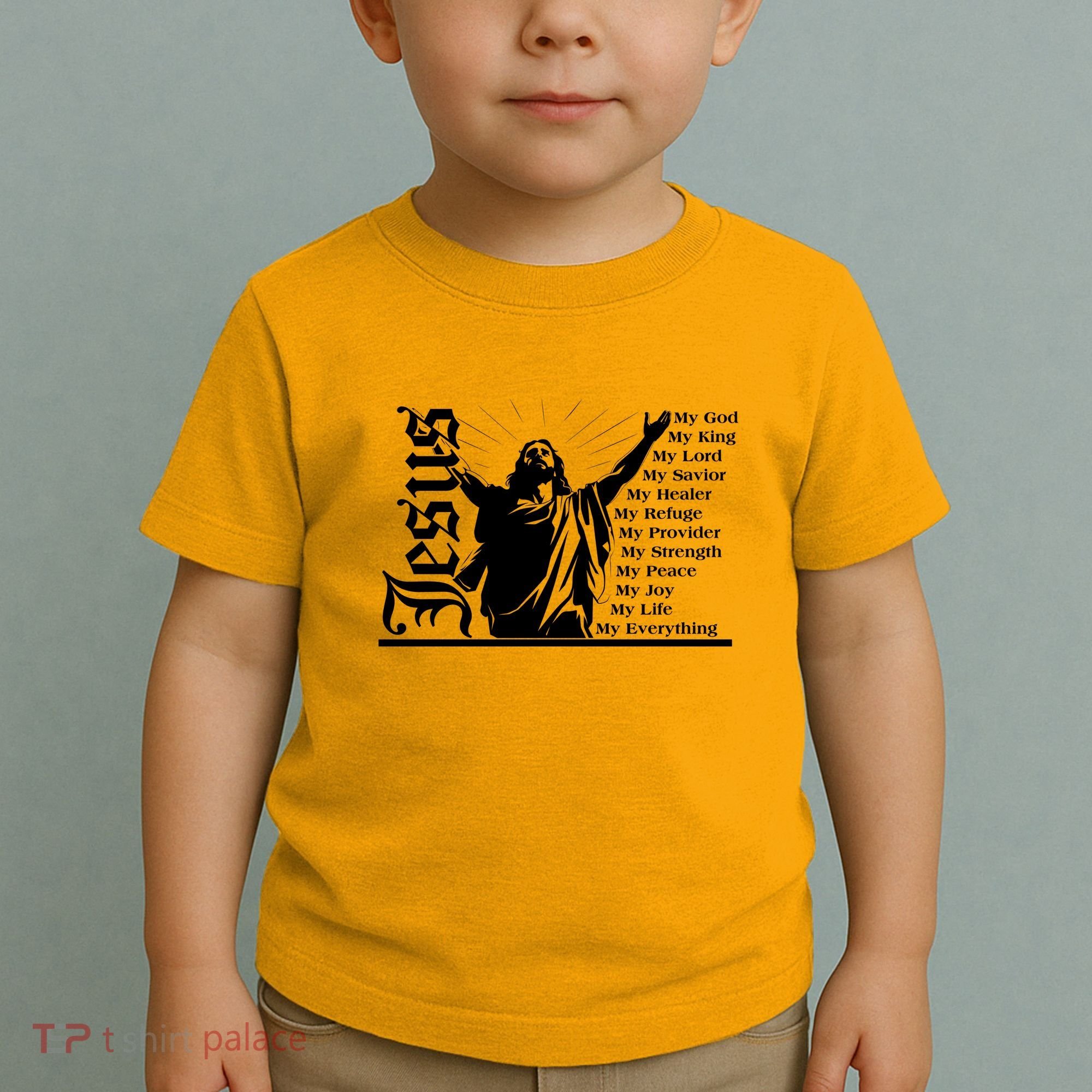Jesus Christ My God King Lord Savior Strength Prayer Toddler T-Shirt