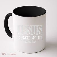 Jesus Changed My Life Ask Me How Jesus Coffee Mug thumb 0