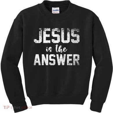 Jesus Changed My Life Ask Me How Jesus 1 Kids Sweatshirt