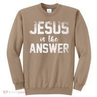 Jesus Changed My Life Ask Me How Jesus 1 Sweatshirt thumb 0
