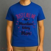 Just Call Me The Mountain Biking Mom Mtb MotherS Day Gift T-Shirt thumb 3