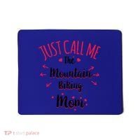 Just Call Me The Mountain Biking Mom Mtb MotherS Day Gift Mousepad thumb 0