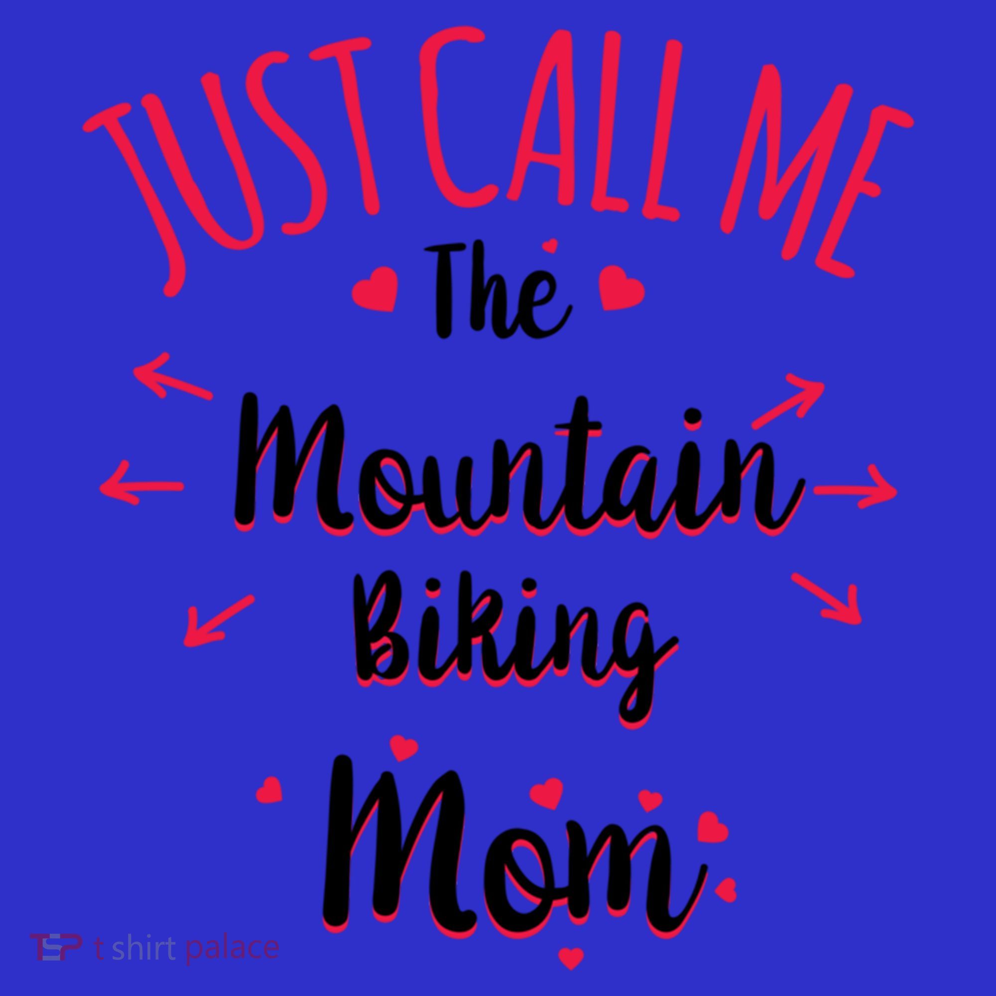 Just Call Me The Mountain Biking Mom Mtb MotherS Day Gift Baby Bodysuit