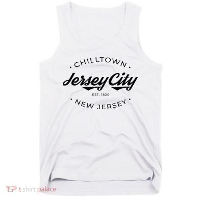 Jersey City New Jersey Chilltown Tank Top