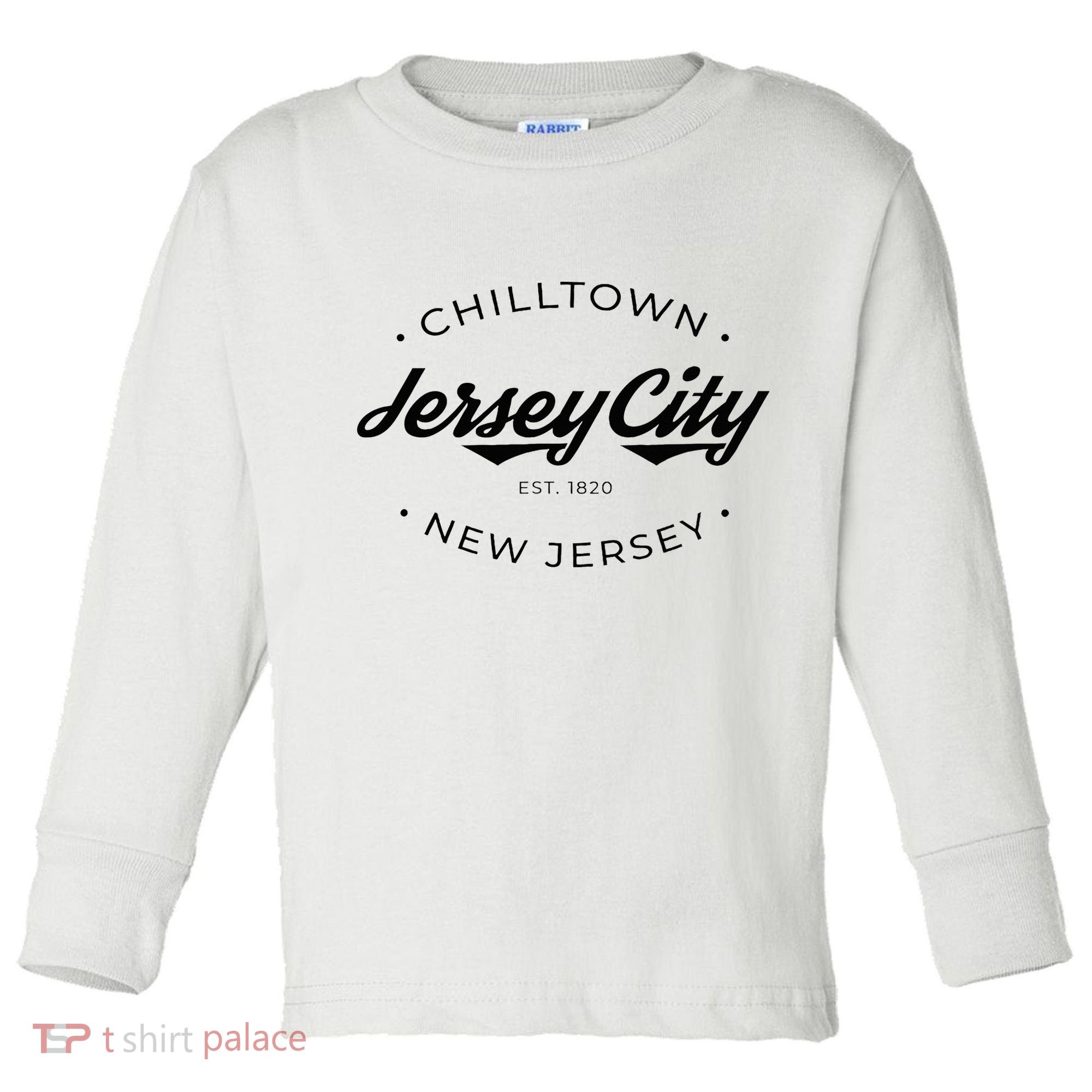 Jersey City New Jersey Chilltown Toddler Long Sleeve Shirt