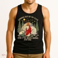 Jesus Coming Out Of My Cave And Ive Been Doing Just Fine Tank Top thumb 3