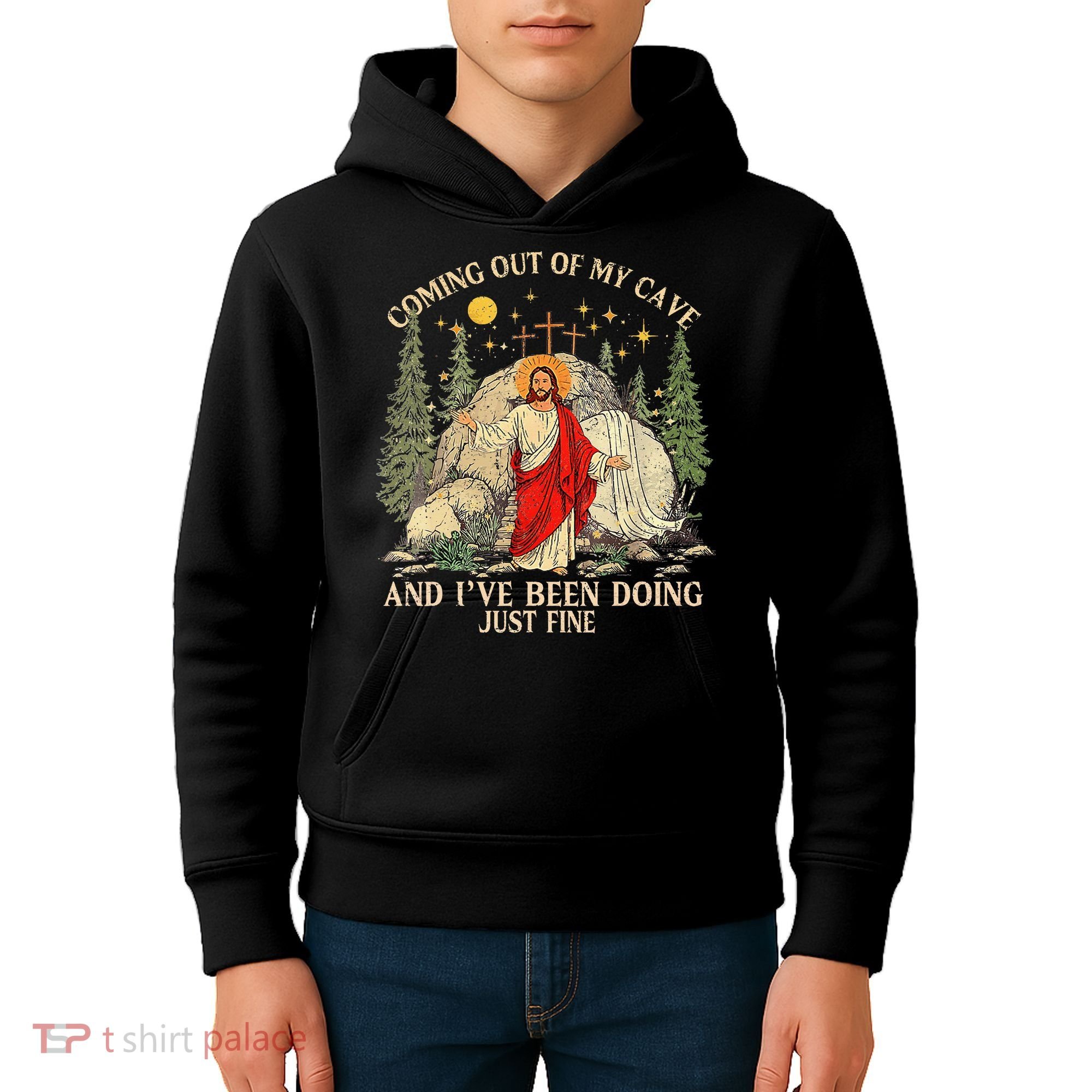Jesus Coming Out Of My Cave And Ive Been Doing Just Fine Kids Hoodie