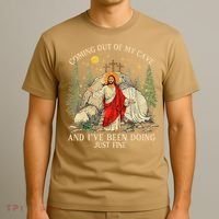 Jesus Coming Out Of My Cave And Ive Been Doing Just Fine T-Shirt thumb 3