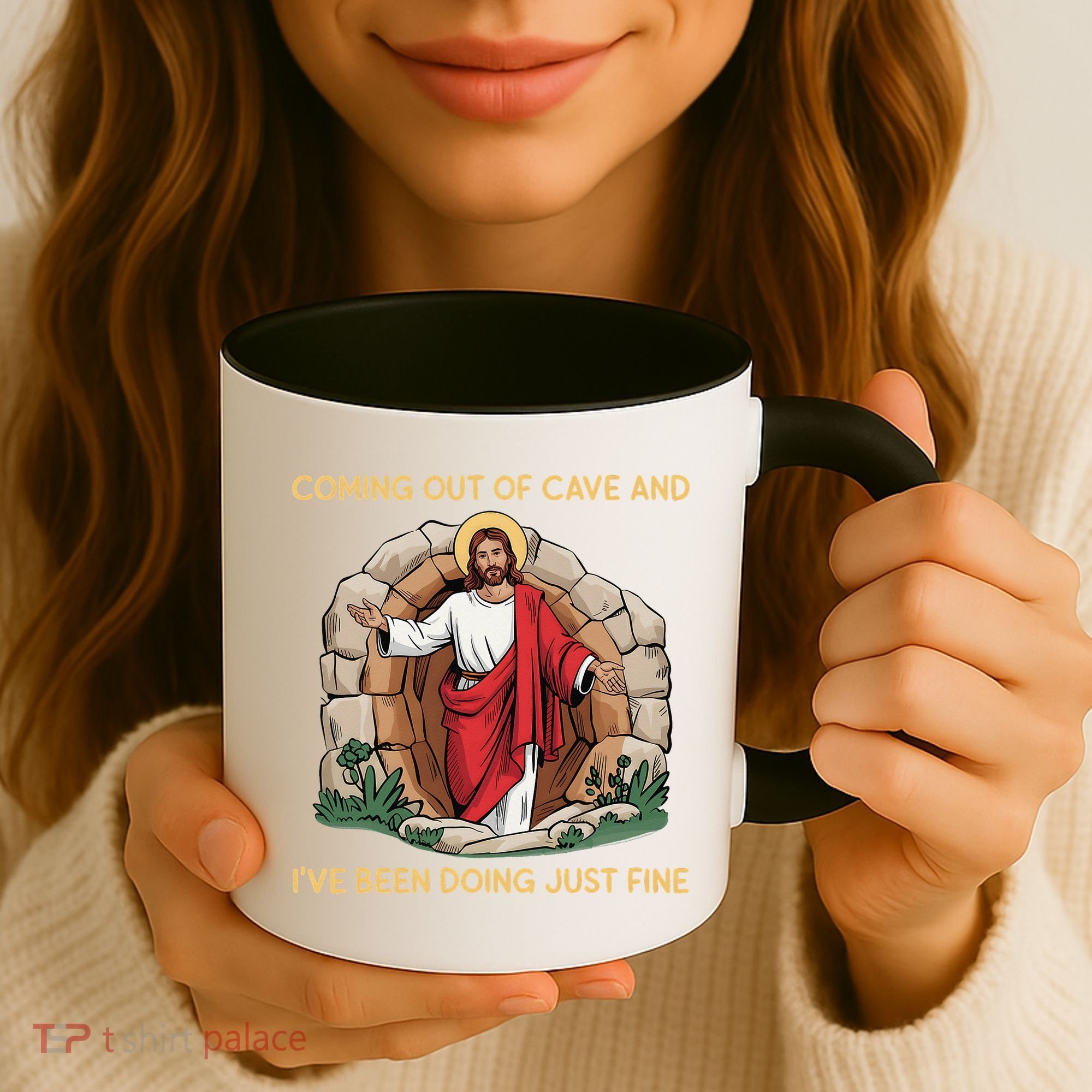 Jesus Coming Out Of My Cave And Ive Been Doing Just Fine Coffee Mug