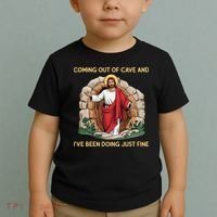 Jesus Coming Out Of My Cave And Ive Been Doing Just Fine Toddler T-Shirt thumb 2