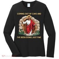 Jesus Coming Out Of My Cave And Ive Been Doing Just Fine Women's Long Sleeve Shirt thumb 0