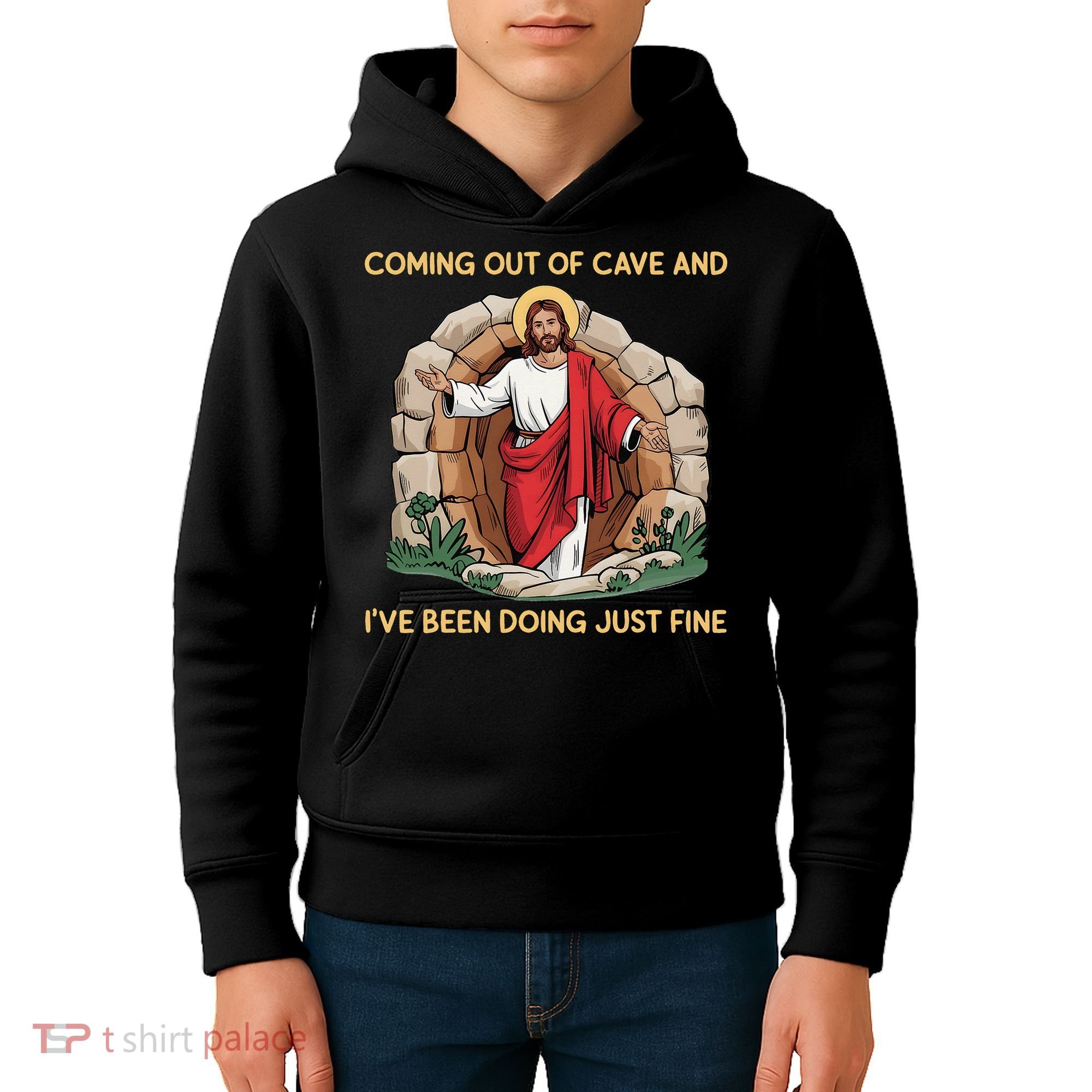 Jesus Coming Out Of My Cave And Ive Been Doing Just Fine Kids Hoodie