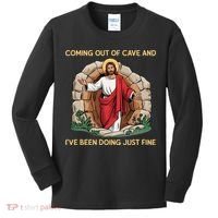 Jesus Coming Out Of My Cave And Ive Been Doing Just Fine Kids Long Sleeve Shirt thumb 0