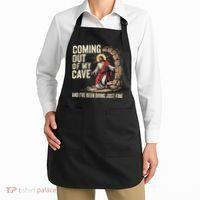 Jesus Coming Out Of My Cave And Ive Been Doing Just Fine Apron thumb 2
