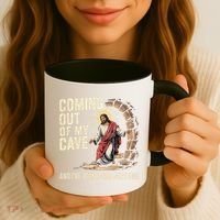 Jesus Coming Out Of My Cave And Ive Been Doing Just Fine Coffee Mug thumb 3