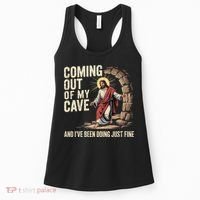Jesus Coming Out Of My Cave And Ive Been Doing Just Fine Women's Tank Top thumb 0