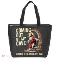 Jesus Coming Out Of My Cave And Ive Been Doing Just Fine Tote Bag thumb 0