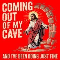 Jesus Coming Out Of My Cave And Ive Been Doing Just Fine Santa Hat thumb 1