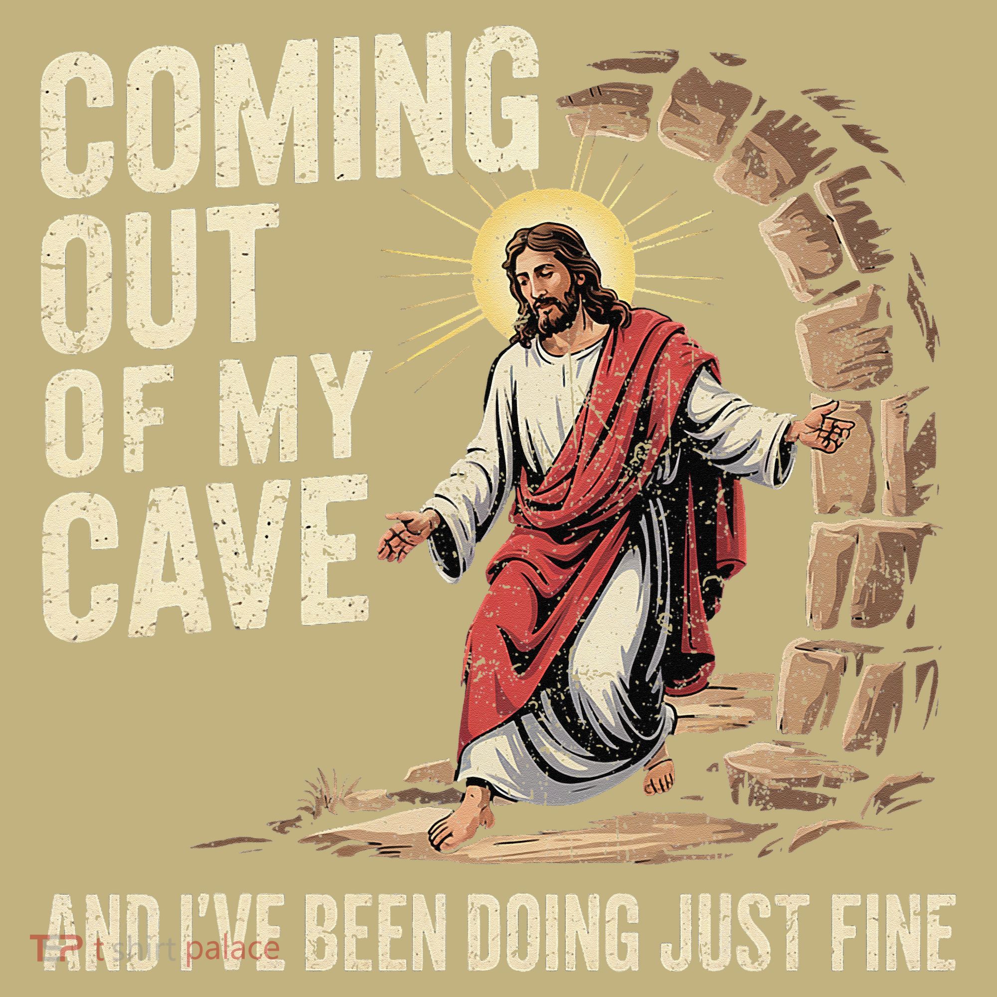 Jesus Coming Out Of My Cave And Ive Been Doing Just Fine Mousepad