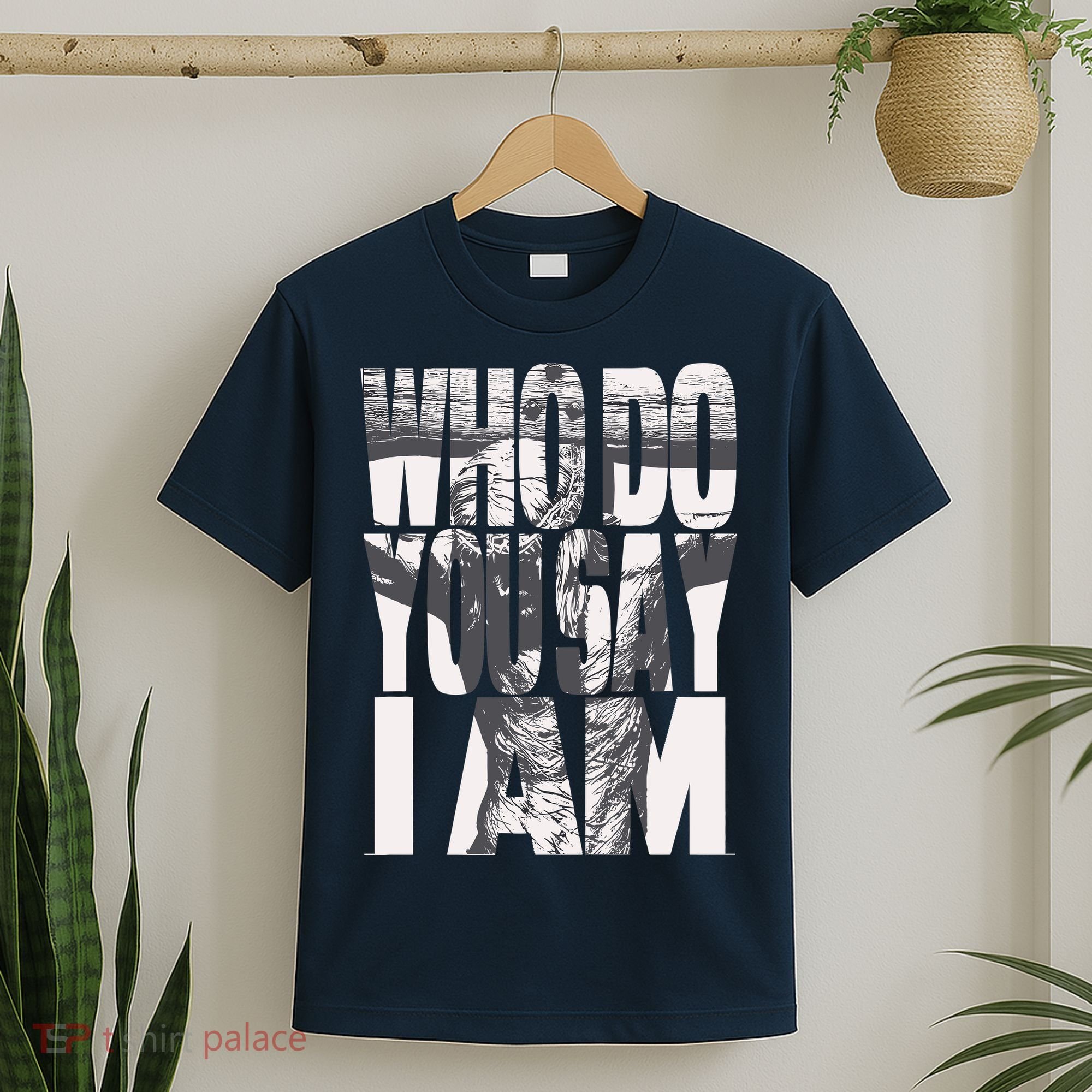Jesus Christ On The Cross Who Do You Say I Am Christian T-Shirt