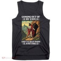 Jesus Coming Out Of My Cave And Ive Been Doing Just Fine Tank Top thumb 0
