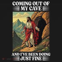 Jesus Coming Out Of My Cave And Ive Been Doing Just Fine Tank Top thumb 6