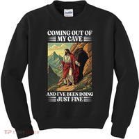 Jesus Coming Out Of My Cave And Ive Been Doing Just Fine Kids Sweatshirt thumb 0