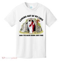 Jesus Coming Out Of My Cave And I’ve Been Doing Just Fine  Kids T-Shirt thumb 0