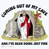 Jesus Coming Out Of My Cave And I’ve Been Doing Just Fine  Kids T-Shirt thumb 4
