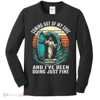 Jesus Coming Out Of My Cave And Ive Been Doing Just Fine Kids Long Sleeve Shirt thumb 0