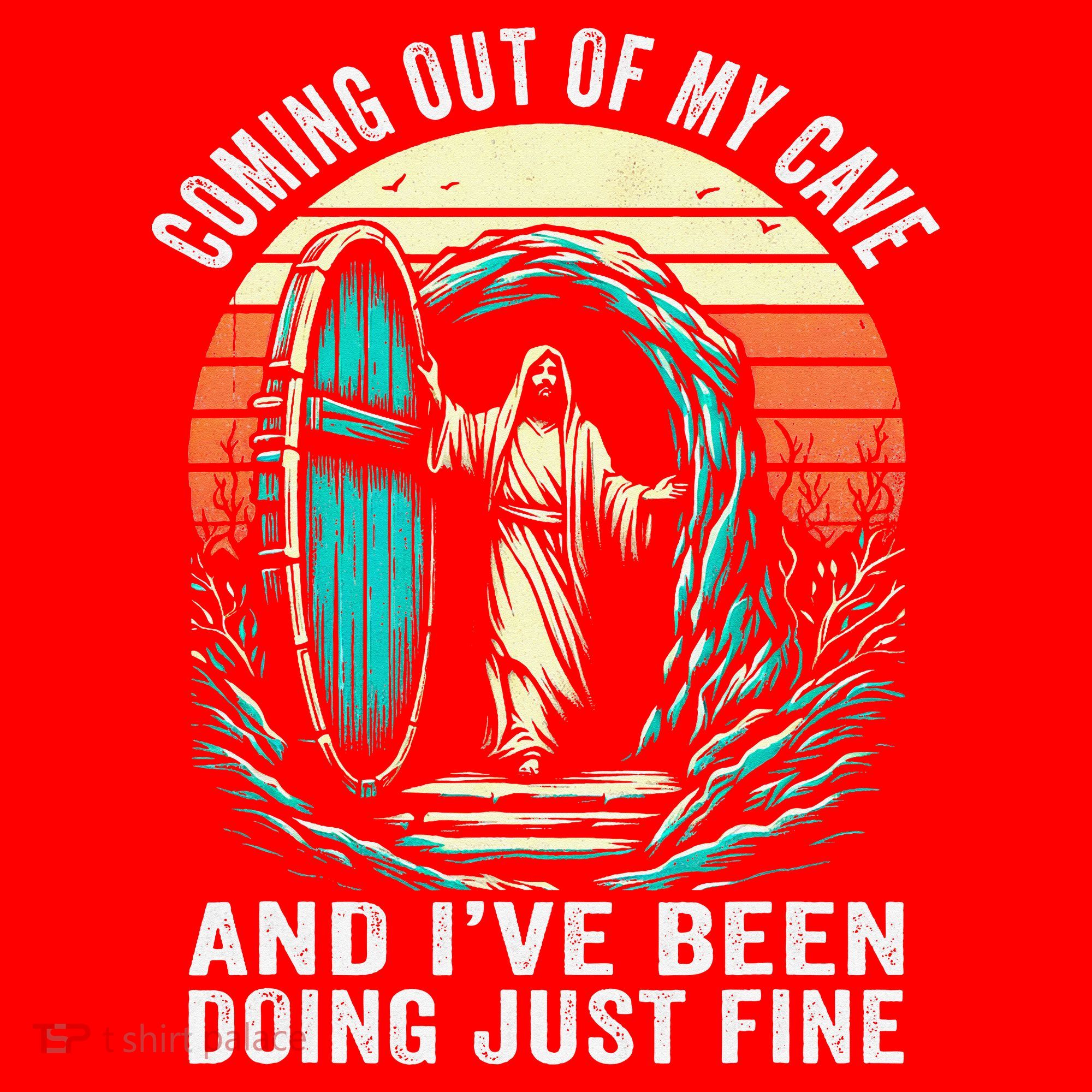 Jesus Coming Out Of My Cave And Ive Been Doing Just Fine Santa Hat