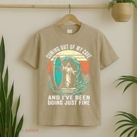 Jesus Coming Out Of My Cave And Ive Been Doing Just Fine T-Shirt thumb 2