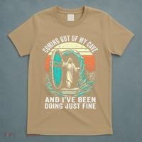 Jesus Coming Out Of My Cave And Ive Been Doing Just Fine T-Shirt thumb 5