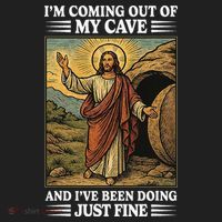 Jesus Coming Out Of My Cave And Ive Been Doing Just Fine Women's Sweatshirt thumb 2