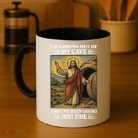Jesus Coming Out Of My Cave And Ive Been Doing Just Fine Coffee Mug thumb 4