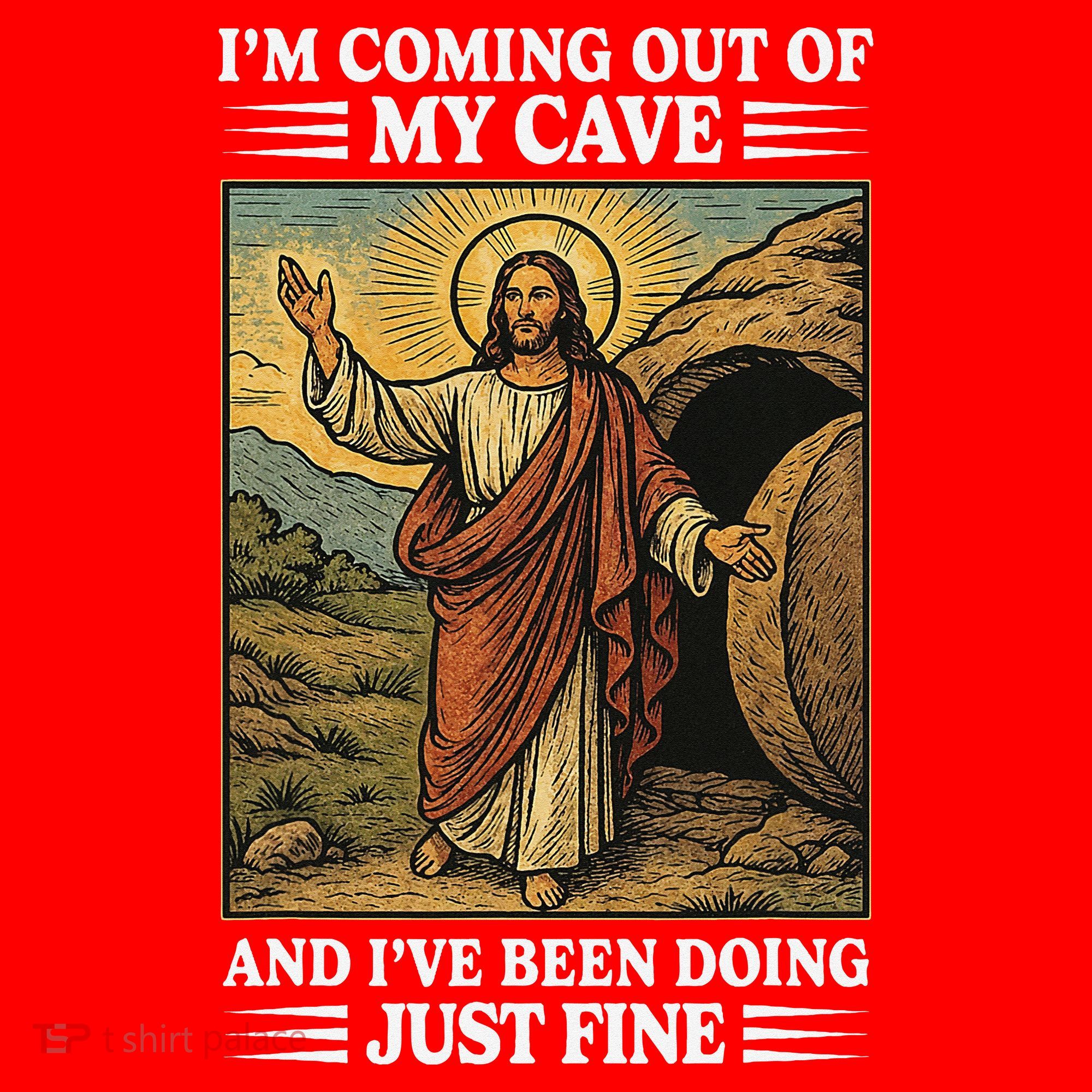 Jesus Coming Out Of My Cave And Ive Been Doing Just Fine Santa Hat