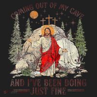 Jesus Coming Out Of My Cave And Ive Been Doing Just Fine Hat thumb 2