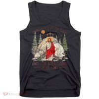 Jesus Coming Out Of My Cave And Ive Been Doing Just Fine Tank Top thumb 0