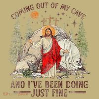Jesus Coming Out Of My Cave And Ive Been Doing Just Fine Hoodie thumb 2