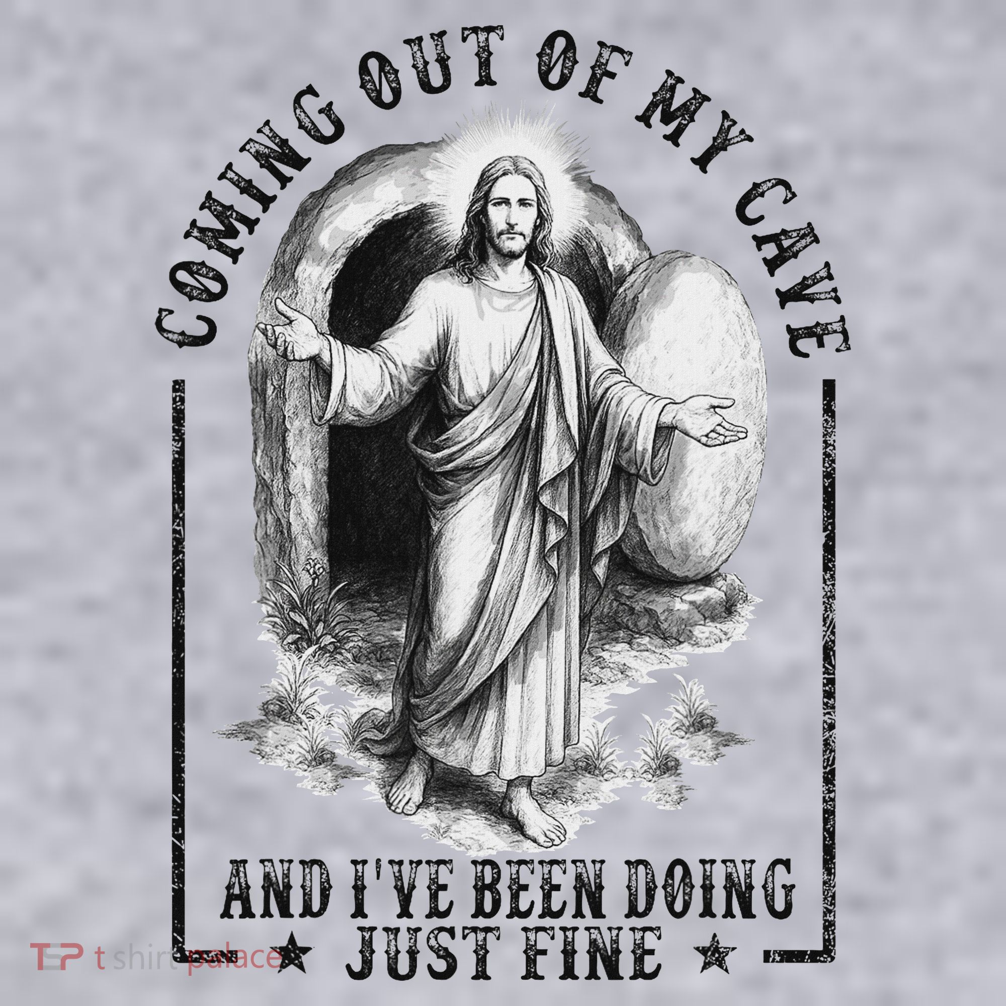 Jesus Coming Out Of My Cave And I've Been Doing Just Fine Women's Sweatshirt