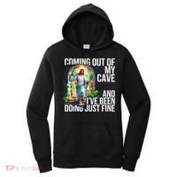 Jesus Coming Out Of My Cave And Ive Been Doing Just Fine Women's Hoodie thumb 0
