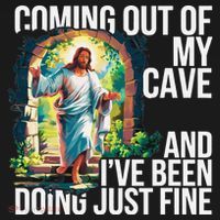 Jesus Coming Out Of My Cave And Ive Been Doing Just Fine Women's Hoodie thumb 2