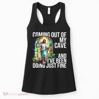 Jesus Coming Out Of My Cave And Ive Been Doing Just Fine Women's Tank Top thumb 0