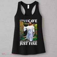 Jesus Coming Out Of My Cave And I've Been Doing Just Fine Women's Tank Top thumb 3