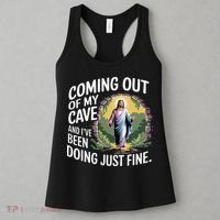 Jesus Coming Out Of My Cave And Ive Been Doing Just Fine Women's Tank Top thumb 3