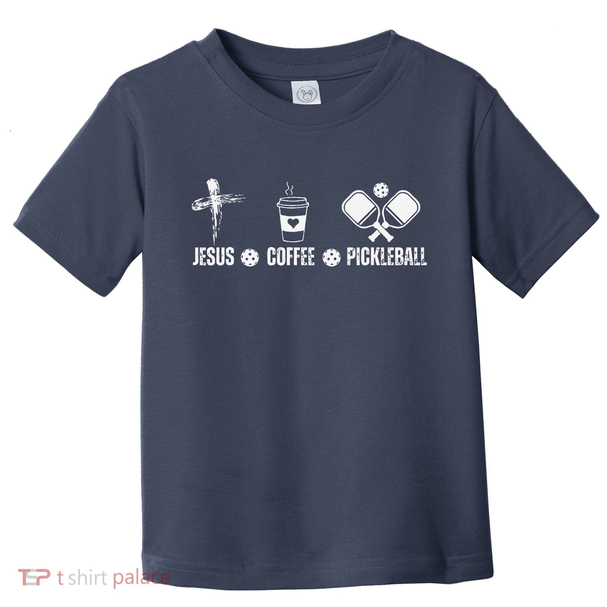 Jesus Coffee Pickleball Funny Christian Pickleball Lovers Toddler T-Shirt